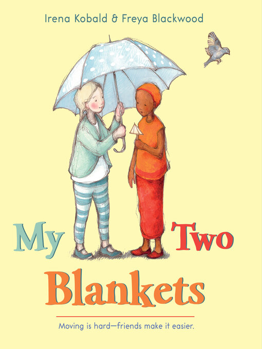 Title details for My Two Blankets by Irena Kobald - Wait list